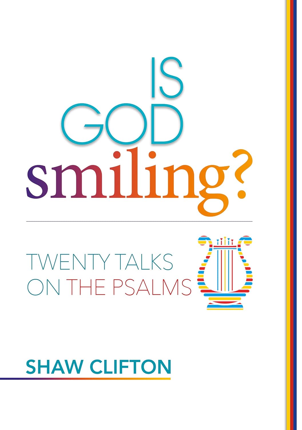 Is God Smiling?