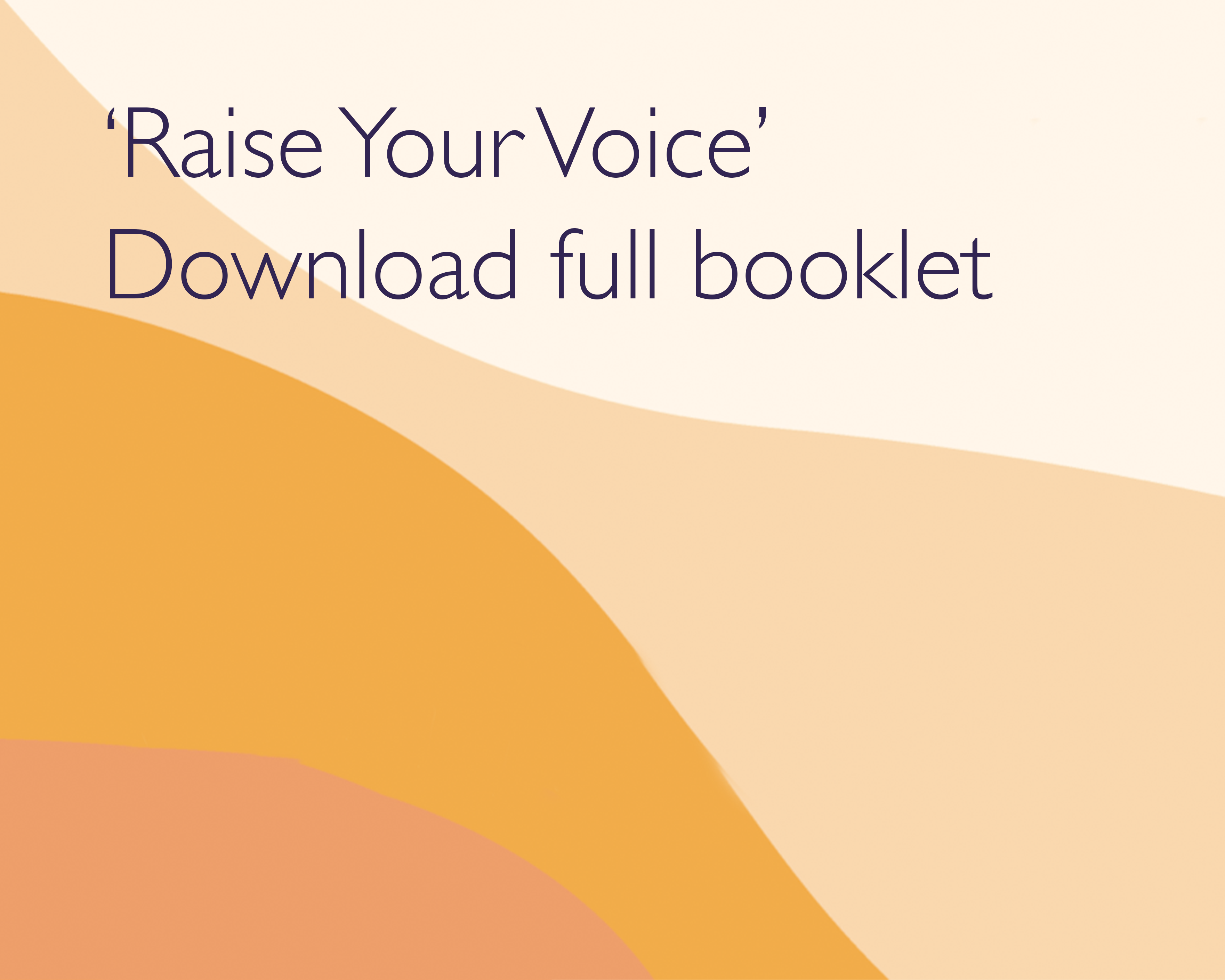 Download: Raise Your Voice full booklet