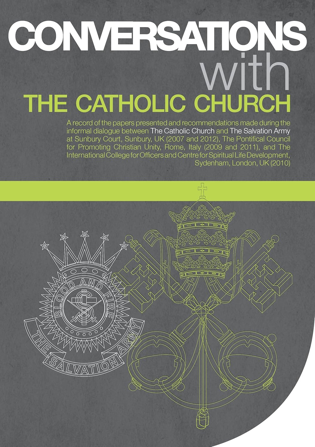 Conversations with the Catholic Church