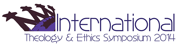 International Theology and Ethics Symposium 2014