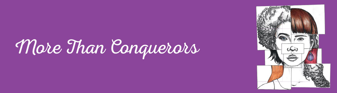 More than Conquerors