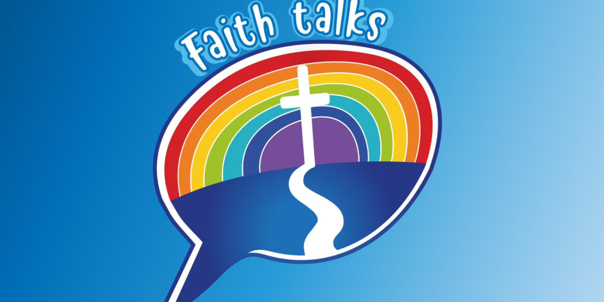 Faith talks