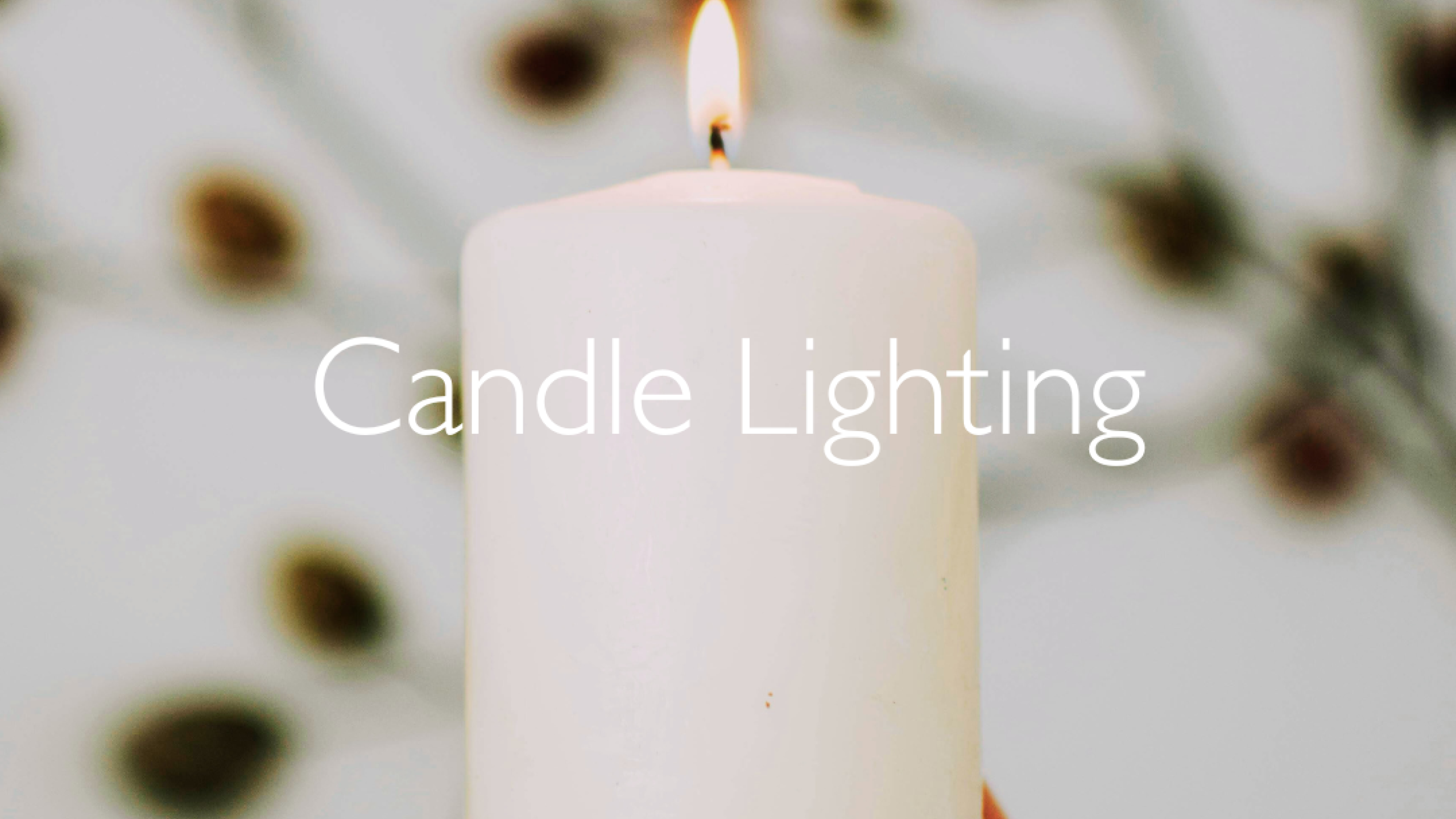 Candle lighting