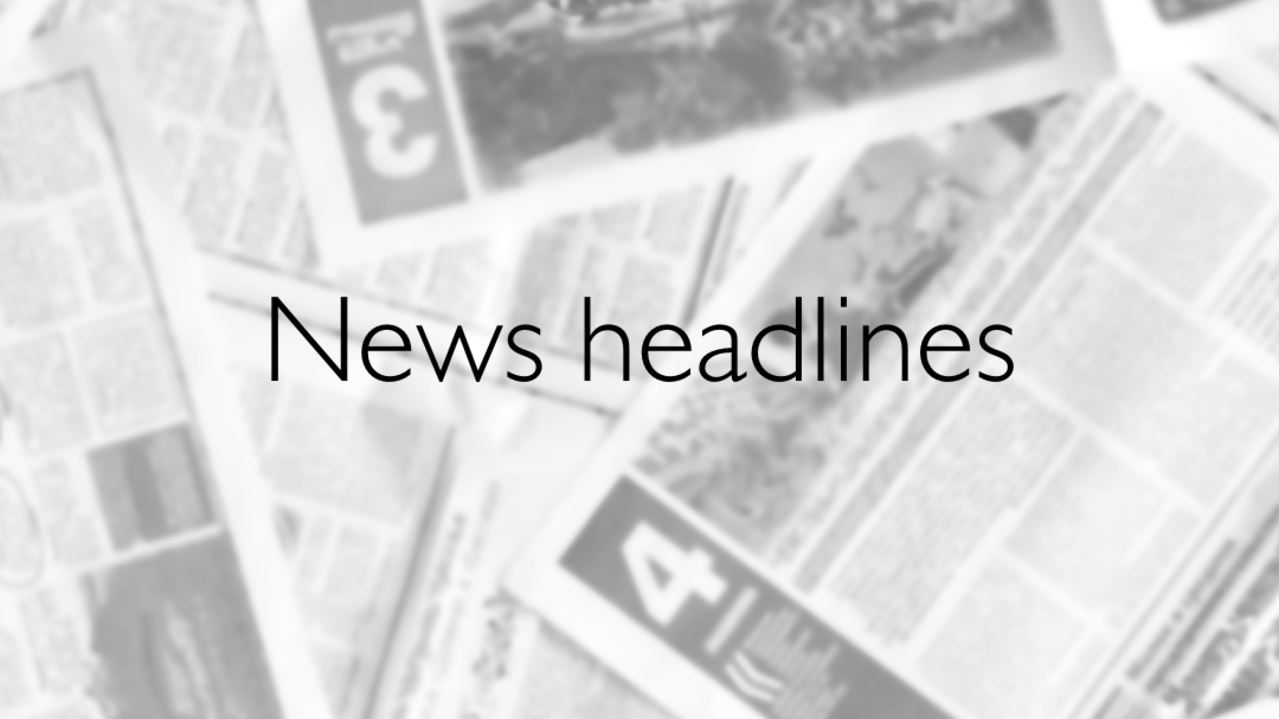 News headlines