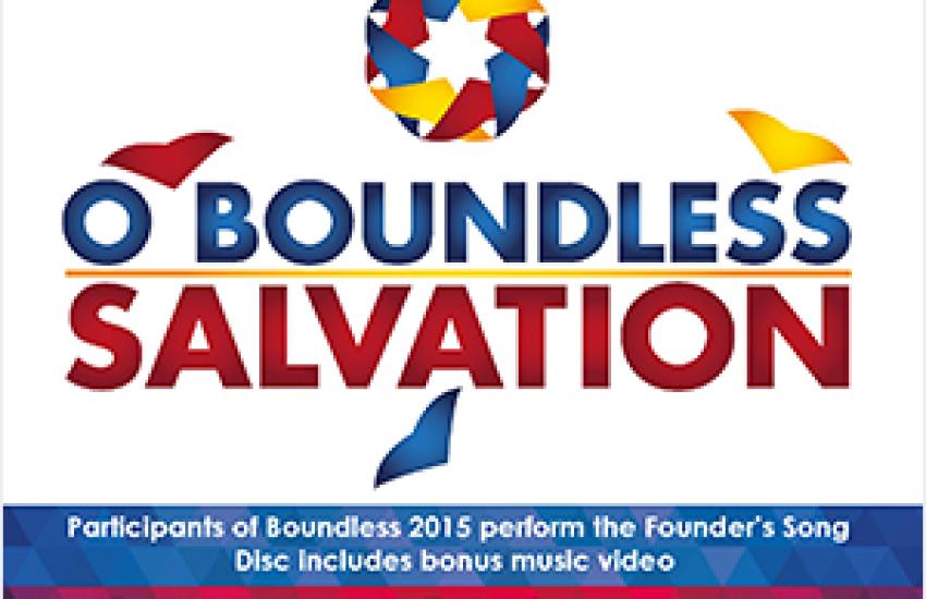 O Boundless Salvation 