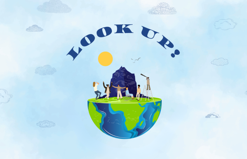 Look Up!