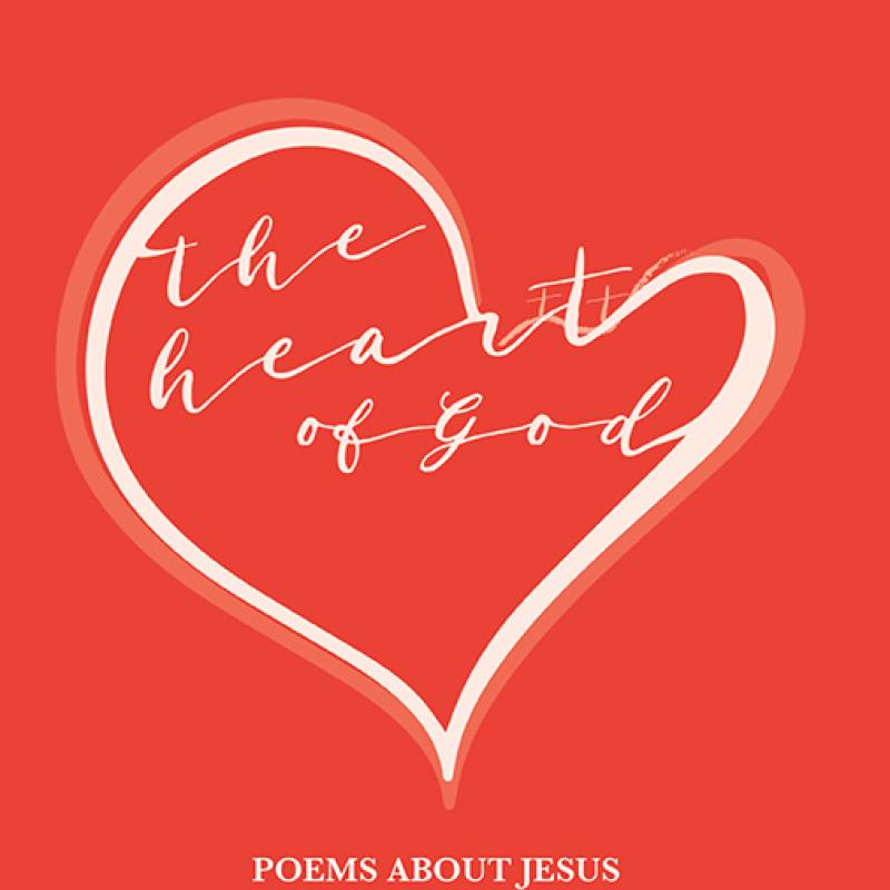 The Heart of God